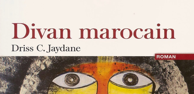 Divan marocain de Driss Jaydane: N’en déplaise à Freud, le divan est marocain