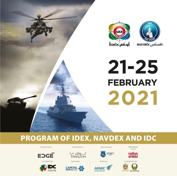 Le Maroc participera à la 15è édition de l'IDEX et à la 6ème Exposition Navale de Défense (NAVDEX 2021) Le Maroc participera à la 15è édition de l'IDEX et à la 6ème Exposition Navale de Défense (NAVDEX 2021)