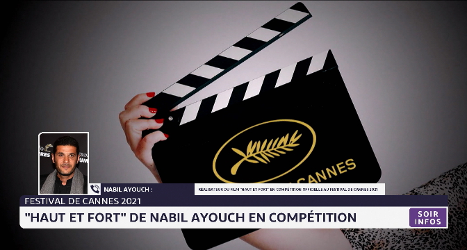 Festival de Cannes : grand retour du cinéma marocain Festival de Cannes : grand retour du cinéma marocain