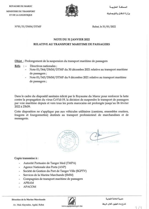 Prolongement de la suspension du transport maritime des passagers jusqu’au 6 février 2022 Prolongement de la suspension du transport maritime des passagers jusqu’au 6 février 2022