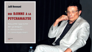 Jalil Bennani : Des djinns à la psychanalyse – Nouvelle approche des pratiques traditionnelles et contemporaines – Ed. Les Presses du réel Jalil Bennani : Des djinns à la psychanalyse – Nouvelle approche des pratiques traditionnelles et contemporaines – Ed. Les Presses du réel