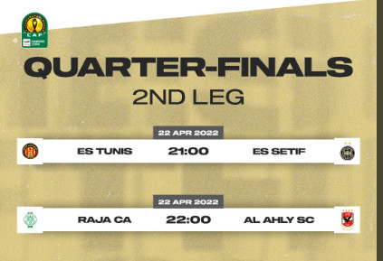 Programme des quarts de la Ligue des champions : Ce vendredi soir, Espérance-Sétif à 21h00, Raja–Al Ahly à 22h00 Programme des quarts de la Ligue des champions : Ce vendredi soir, Espérance-Sétif à 21h00, Raja–Al Ahly à 22h00