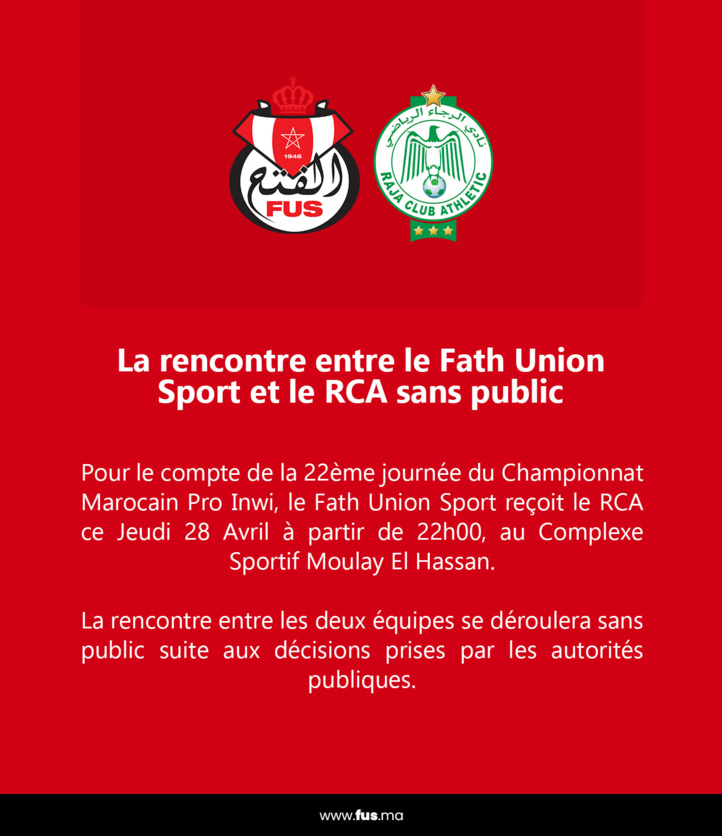 Botola Pro D1 / Mise à jour de la 22e journée : Le FUS reçoit le RCA à huis clos ce soir à 22h00 Botola Pro D1 / Mise à jour de la 22e journée : Le FUS reçoit le RCA à huis clos ce soir à 22h00
