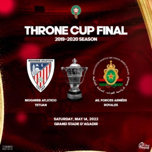 Coupe du Trône / Finale 2019-2021 : L’AS FAR affronte  le MAT  le 14 mai 2022 au Grand Stade d’Agadir