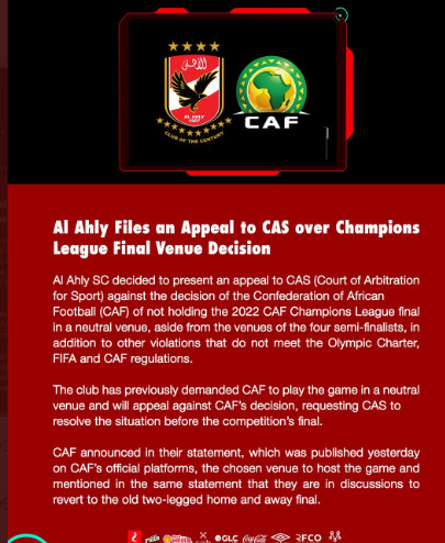 Finale de la Ligue des champions : Al Ahly récuse la décision de la CAF auprès du Tribunal Arbitral du Sport Finale de la Ligue des champions : Al Ahly récuse la décision de la CAF auprès du Tribunal Arbitral du Sport