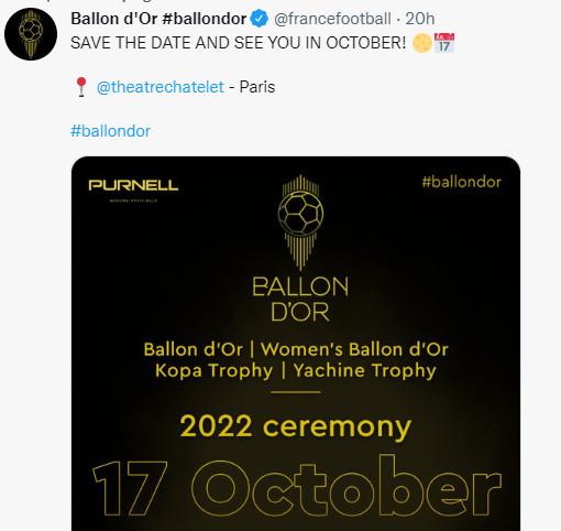Ballon d’or 2022 : Les nominés dévoilés le 12 août, le vainqueur le 17 octobre Ballon d’or 2022 : Les nominés dévoilés le 12 août, le vainqueur le 17 octobre