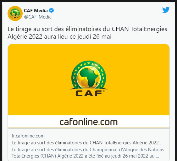 CHAN 2023 : Ce jeudi 26 mai, tirage des groupes des qualifications CHAN 2023 : Ce jeudi 26 mai, tirage des groupes des qualifications