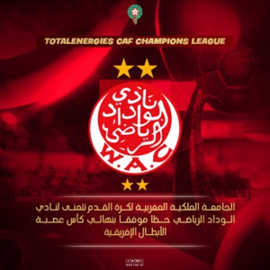 FRMF : La Fédération souhaite ‘’Bonne chance’’ au Wydad ! FRMF : La Fédération souhaite ‘’Bonne chance’’ au Wydad !