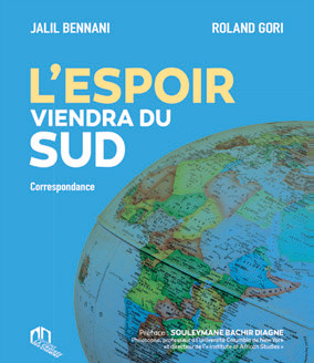 Correspondances : Jalil Bennani et Roland Gori font le pari du Sud