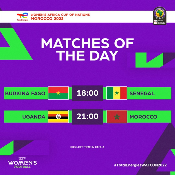 CAN Féminine -Maroc 2022  / 2e journée / Groupe A :  Maroc – Ouganda (21h00) et Sénégal – Burkina Faso (18h00)