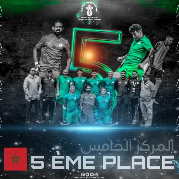 Mondial de football pour amputés : Le Maroc classé 5ème, une performance plus qu'honorable!