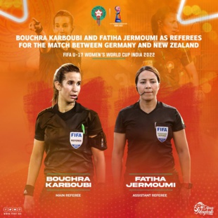 Coupe du monde féminine U17 : Karboubi et Jermoumi parmi le trio d’arbitrage d’Allemagne/Nouvelle Zélande