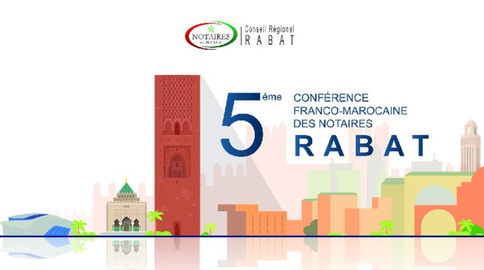 Rabat : Les notaires de Rabat et de Paris tiennent leur conférence Rabat : Les notaires de Rabat et de Paris tiennent leur conférence