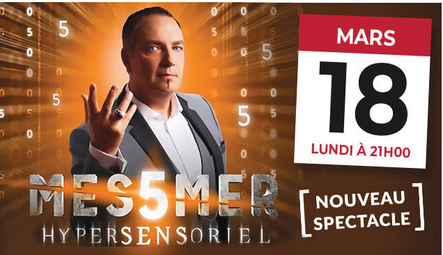 Casablanca : Messmer en spectacle le 18 novembre Casablanca : Messmer en spectacle le 18 novembre