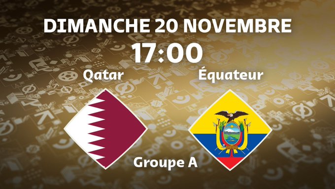 Mondial 2022 : Qatar-Equateur en ouverture ce dimanche à 17h00