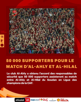 Ligue des champions : Al Ahly-Al Hilal, une finale pour le dernier billet