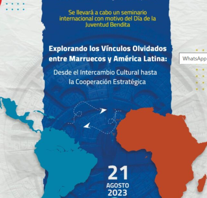 Maroc-Amérique latine : Colloque international sur les échanges culturels et la coopération stratégique Maroc-Amérique latine : Colloque international sur les échanges culturels et la coopération stratégique