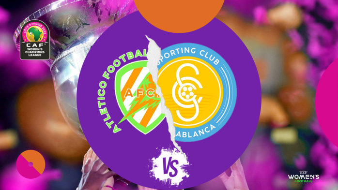 CAF-LDC féminine / Match d’ouverture aujourd'hui: Atlético (Côte d’Ivoire) -Sporting (Maroc) :  Horaire et chaine ?