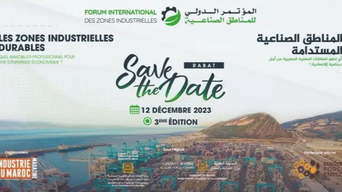 Rabat: Tenue du Forum des zones industrielles en décembre Rabat: Tenue du Forum des zones industrielles en décembre