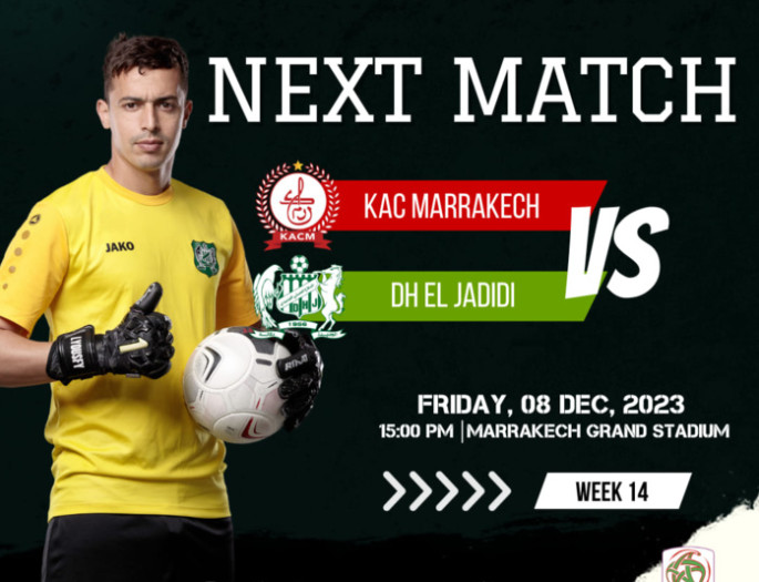 Botola D2/ J14: Le choc se joue à Marrakech ! Botola D2/ J14: Le choc se joue à Marrakech !