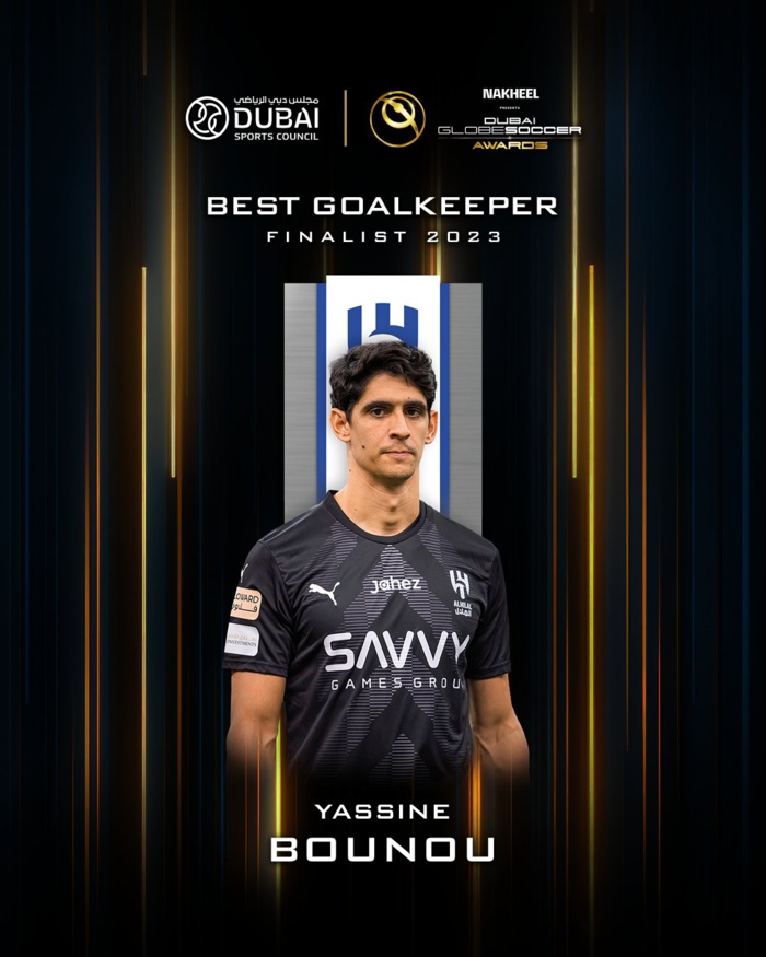 Globe Soccer Awards 2023/ Meilleur gardien : Une énième nomination de Yassine Bounou