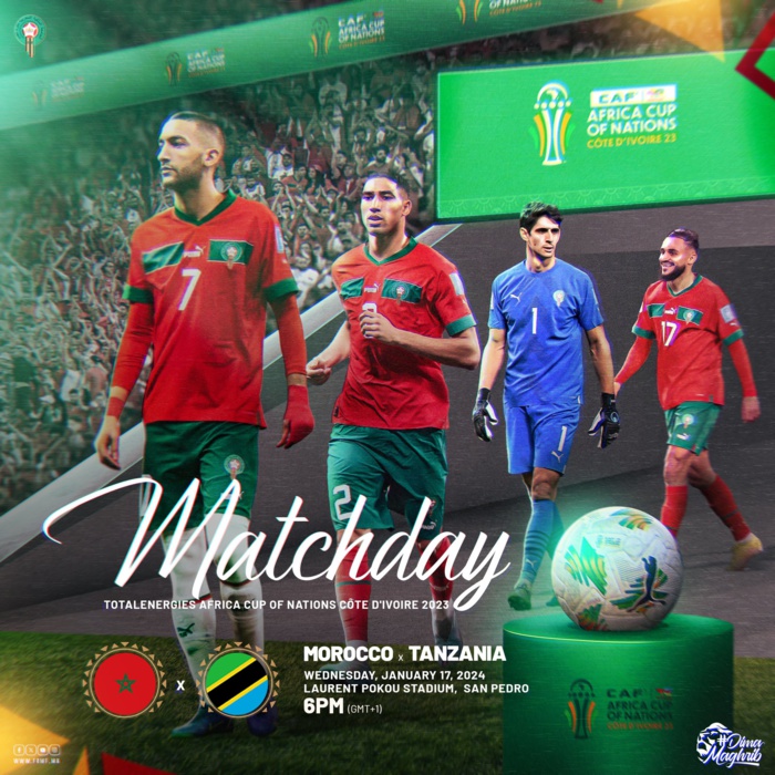 CAN 2023 / Maroc vs Tanzanie : Compo probable ? Arbitres ? Horaire et chaines ? CAN 2023 / Maroc vs Tanzanie : Compo probable ? Arbitres ? Horaire et chaines ?