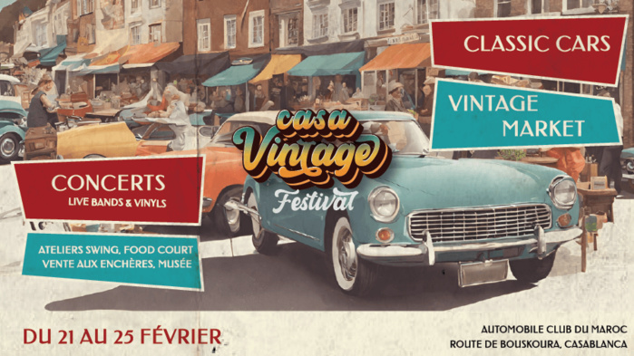 Casablanca: Retour du Casa Vintage festival le 21 février Casablanca: Retour du Casa Vintage festival le 21 février
