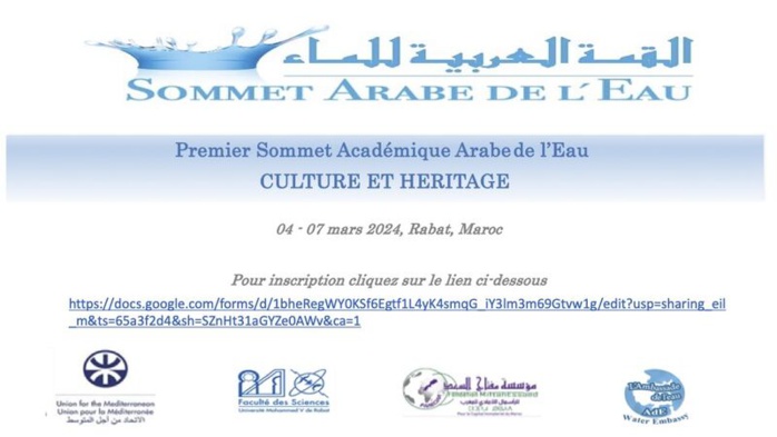 Sommet académique arabe sur l'Eau : Pour une nouvelle approche de gestion hydrique Sommet académique arabe sur l'Eau : Pour une nouvelle approche de gestion hydrique