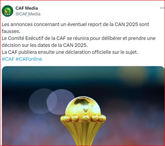 ‘’CAN Maroc 2025 reportée à 2026’’ :  La CAF dément le report; rien n’est encore décidé ! ‘’CAN Maroc 2025 reportée à 2026’’ :  La CAF dément le report; rien n’est encore décidé !