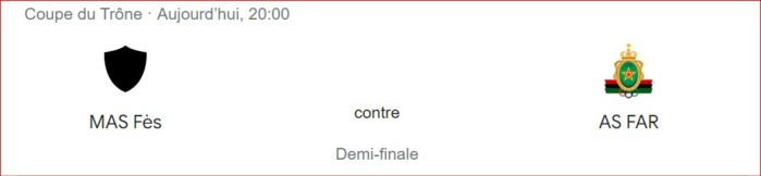 Coupe du Trône / Ce soir: MAS et FAR en duel pour une place en finale Coupe du Trône / Ce soir: MAS et FAR en duel pour une place en finale