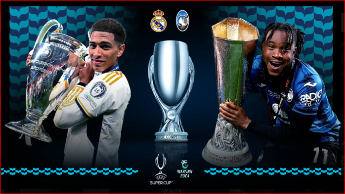 Supercoupe de l’UEFA : Real-Atalanta ce mercredi Supercoupe de l’UEFA : Real-Atalanta ce mercredi