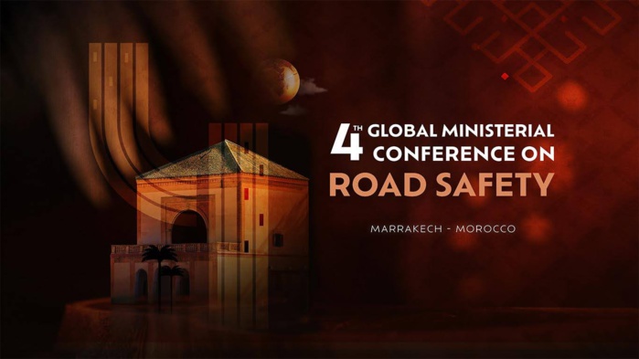 Road Safety Morocco : Marrakech abrite la 4ème réunion ministérielle mondiale sur la sécurité routière  Road Safety Morocco : Marrakech abrite la 4ème réunion ministérielle mondiale sur la sécurité routière