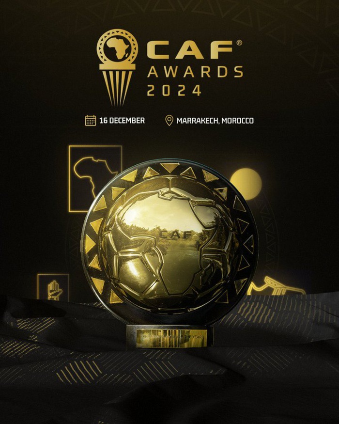 CAF Awards 24 / Officiel: À Marrakech, le 16 décembre prochain! CAF Awards 24 / Officiel: À Marrakech, le 16 décembre prochain!