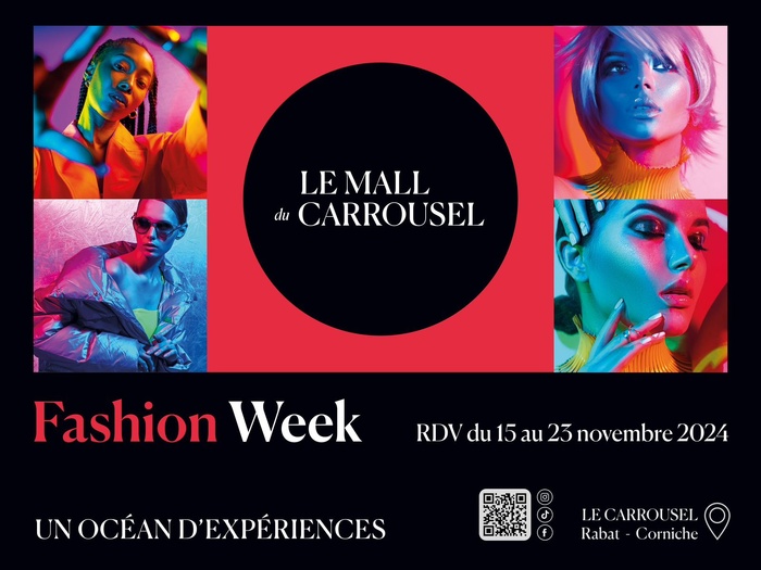 Rabat : Première Fashion Week au Mall du Carrousel Rabat : Première Fashion Week au Mall du Carrousel