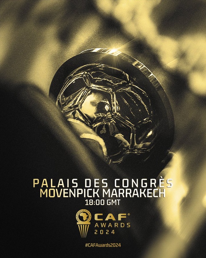 CAF Awards 2024 : Marrakech terre d’accueil de l’Evènement lundi 16 décembre CAF Awards 2024 : Marrakech terre d’accueil de l’Evènement lundi 16 décembre