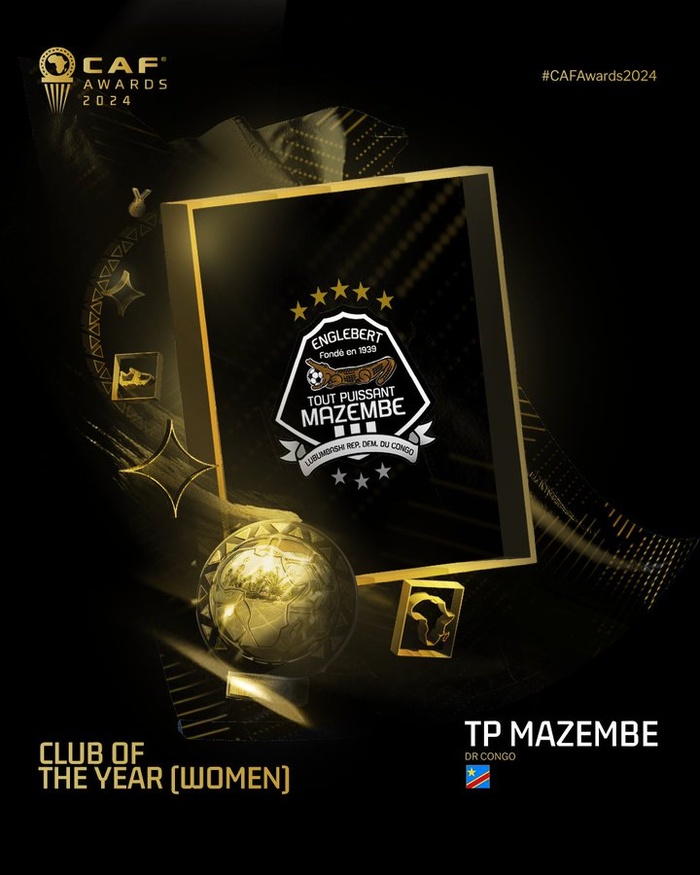 CAF Awards 24: Al-Ahly et TP Mazembé, meilleurs clubs africains CAF Awards 24: Al-Ahly et TP Mazembé, meilleurs clubs africains