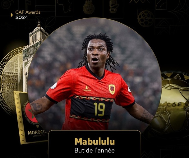 CAF Awards 24 : A Mabululu revient le meilleur but CAF Awards 24 : A Mabululu revient le meilleur but
