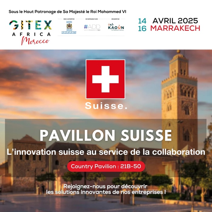 GITEX Africa 2025 : Sept entreprises attendues au pavillon suisse  GITEX Africa 2025 : Sept entreprises attendues au pavillon suisse