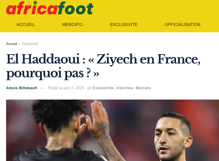 Média / El Haddaoui analyse la situation de Ziyech sur les colonnes d’Africafoot
