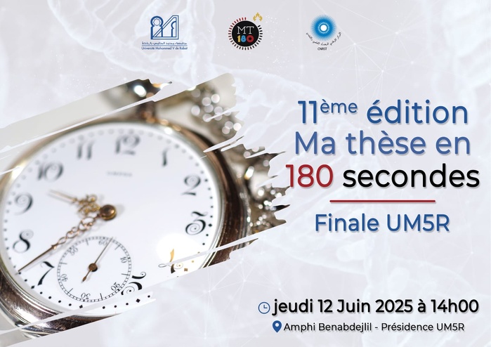 « Ma thèse en 180 secondes » à l’Université Mohammed V « Ma thèse en 180 secondes » à l’Université Mohammed V