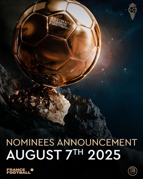 Ballon d’Or 2025 : Les nommés dévoilés le 7 août, la cérémonie prévue le 22 septembre Ballon d’Or 2025 : Les nommés dévoilés le 7 août, la cérémonie prévue le 22 septembre
