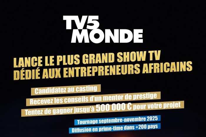 TV5MONDE lance le 1er concours TV panafricain d'entrepreneurs