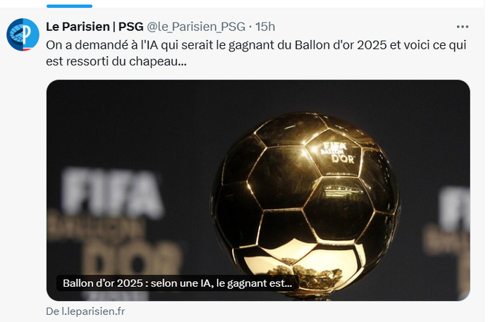 Média / Le Parisien : « Ballon d’Or 2025 : selon une IA, le gagnant est… » Média / Le Parisien : « Ballon d’Or 2025 : selon une IA, le gagnant est… »