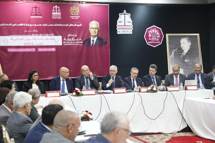 PLF 2026 : L’Istiqlal plaide pour des retombées visibles [INTÉGRAL]