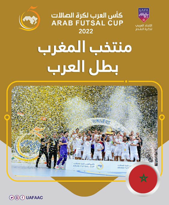 Finale Coupe Arabe Futsal 2022 : Le Maroc vainqueur de l’Irak (3-0) et champion arabe 2022