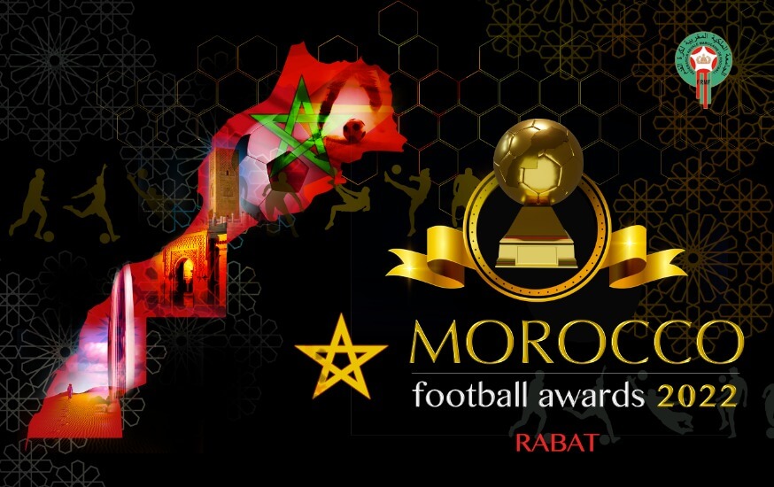 Morocco Football Awards 2022 :  On va fêter les lauréats de la saison 2022 ce jeudi