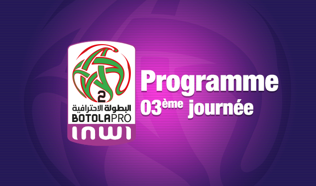 Botola Pro D2 « Inwi » : Programme de la 3ème journée Botola Pro D2 « Inwi » : Programme de la 3ème journée
