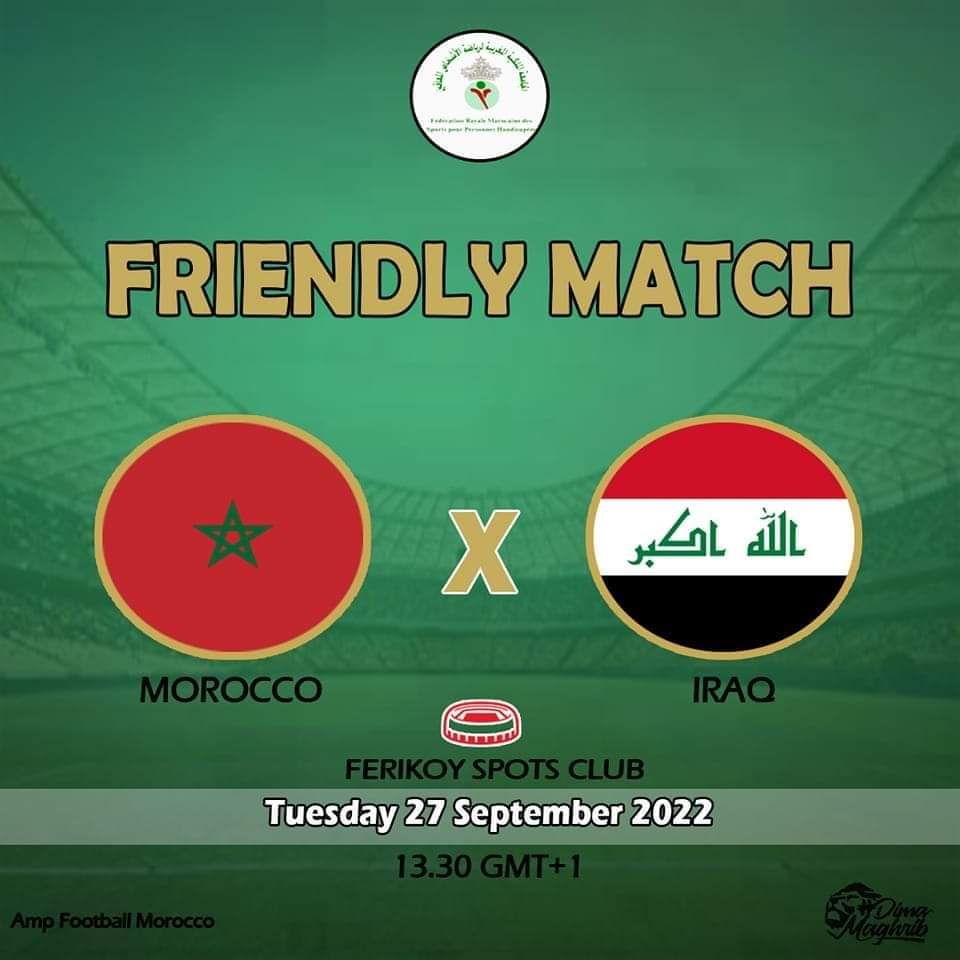 Mondial / Foot pour amputés : Le Maroc affronte l'Irak en match préparatoire ce mardi Mondial / Foot pour amputés : Le Maroc affronte l'Irak en match préparatoire ce mardi
