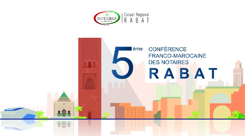 Rabat : Les notaires de Rabat et de Paris tiennent leur conférence Rabat : Les notaires de Rabat et de Paris tiennent leur conférence