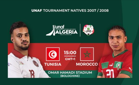 Tournoi. UNAF. Natif 2007-08 :  Tunisie - Maroc cet après midi